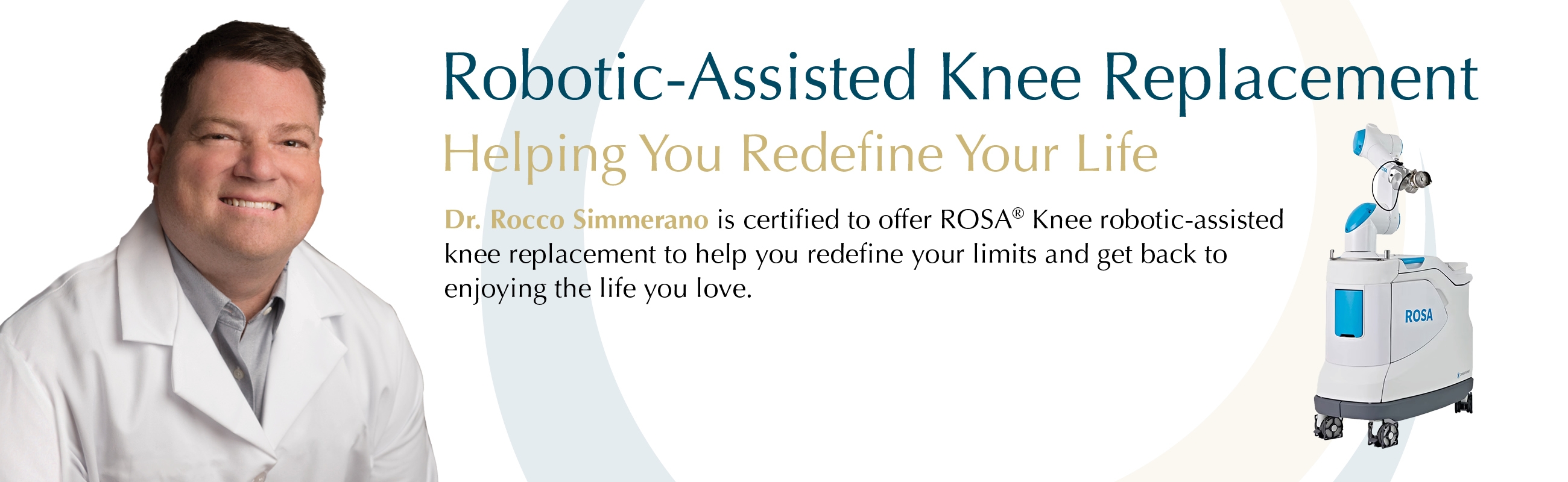 Robotic-Assisted Knee Replacement by Dr. Rocco Simmerano
