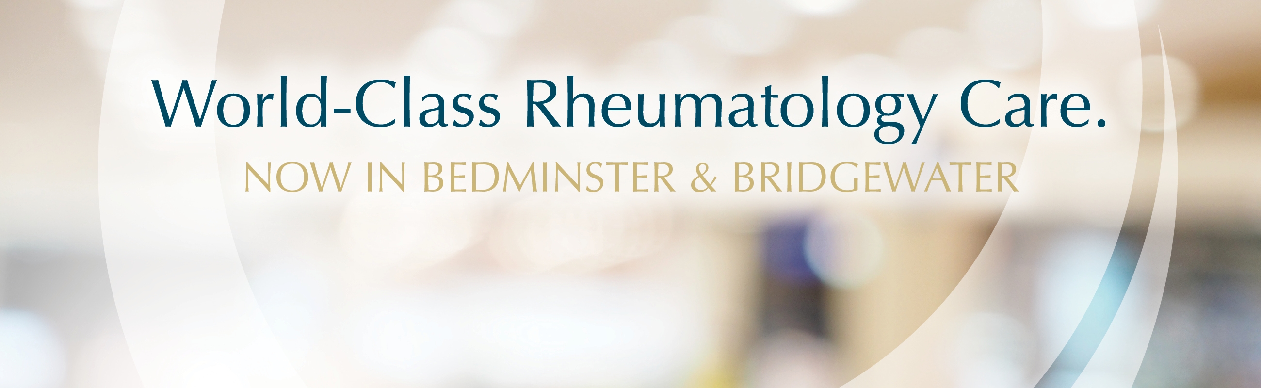 World-Class Rheumatology Care Now in Bedminster & Bridgewater