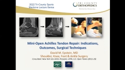 Mini-Open Achilles Tendon Repair