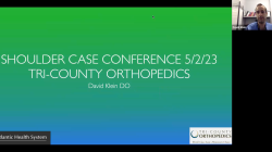 Shoulder Case Conference With Tri-County Orthopedics