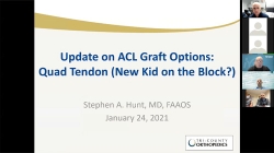 Update on ACL Graft Options: Quad Tendon (New Kid on the Block?) (Jan. 24, 2022)